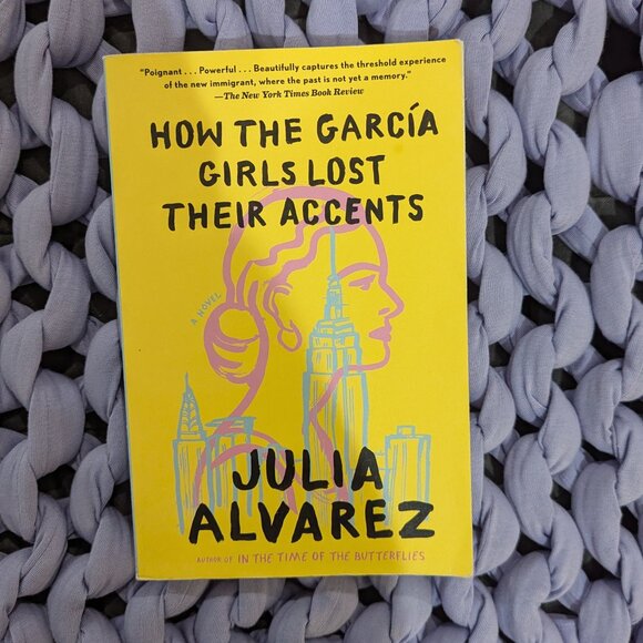 How the Garcia Girls Lost Their Accents by Julia Alvarez - Picture 1 of 2